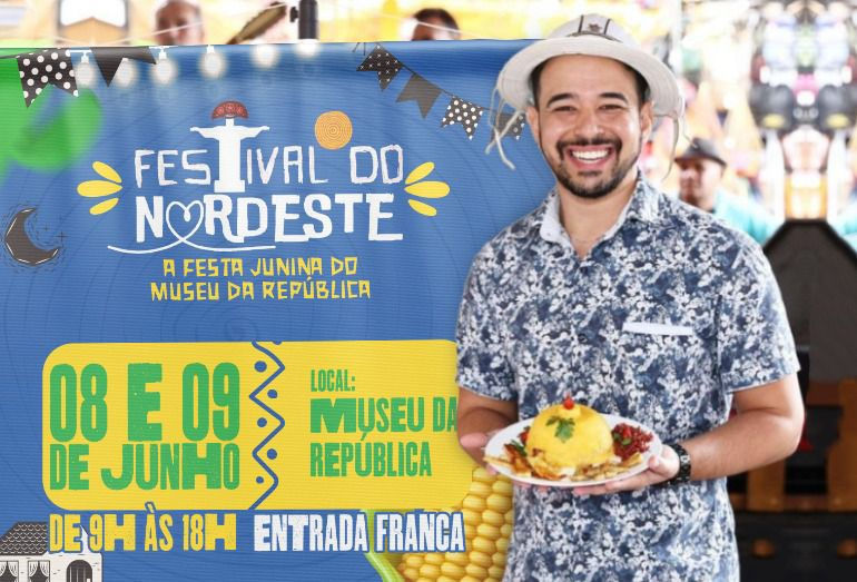 Festival do Nordeste leva forró pé de serra e comidas típicas para o Museu da República