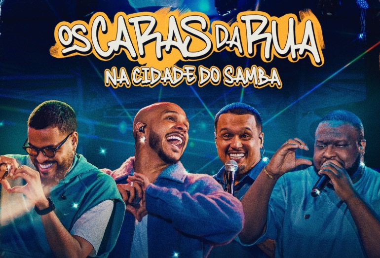 Os Caras da Rua lança a inédita “Um Cara da Rua” gravado ao vivo na Cidade do Samba